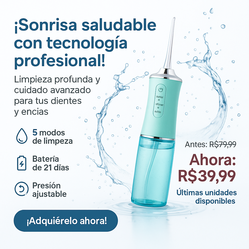 💧 ¡Irrigador Bucal Profesional – Limpieza Dental de Alto Nivel!