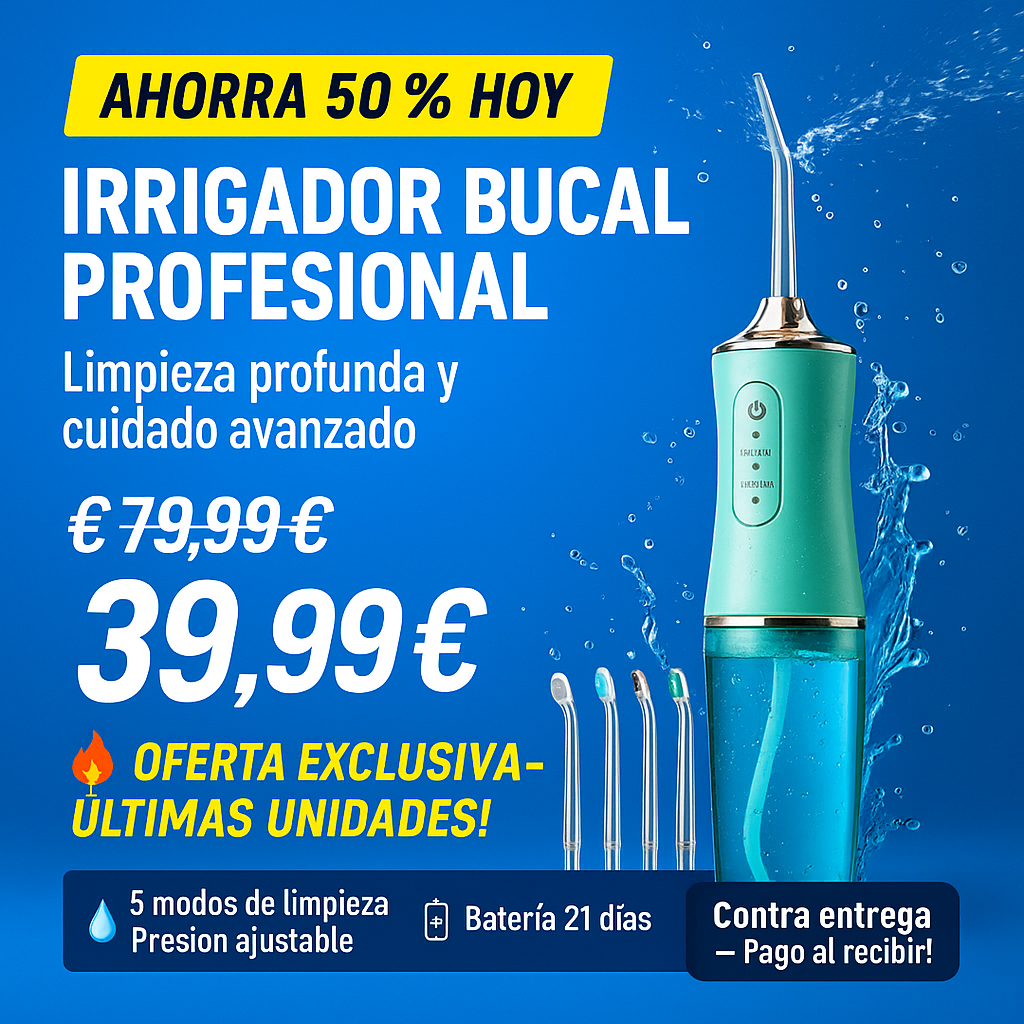 💧 ¡Irrigador Bucal Profesional – Limpieza Dental de Alto Nivel!